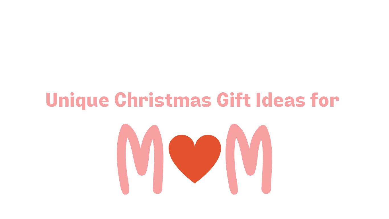 18 Unique Christmas Gift Ideas for Mom in 2024 Festival Gift Shop