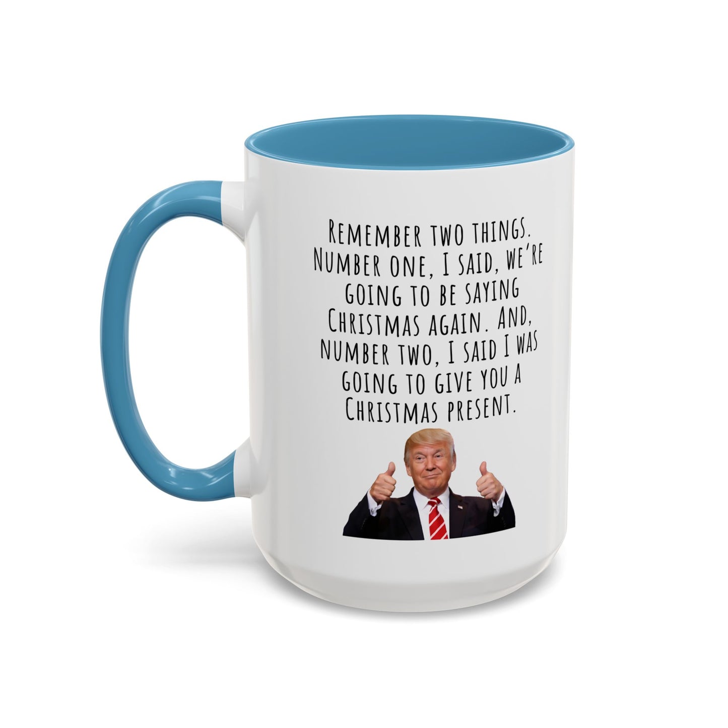 Trump husband Accent Coffee Mug (11, 15oz)