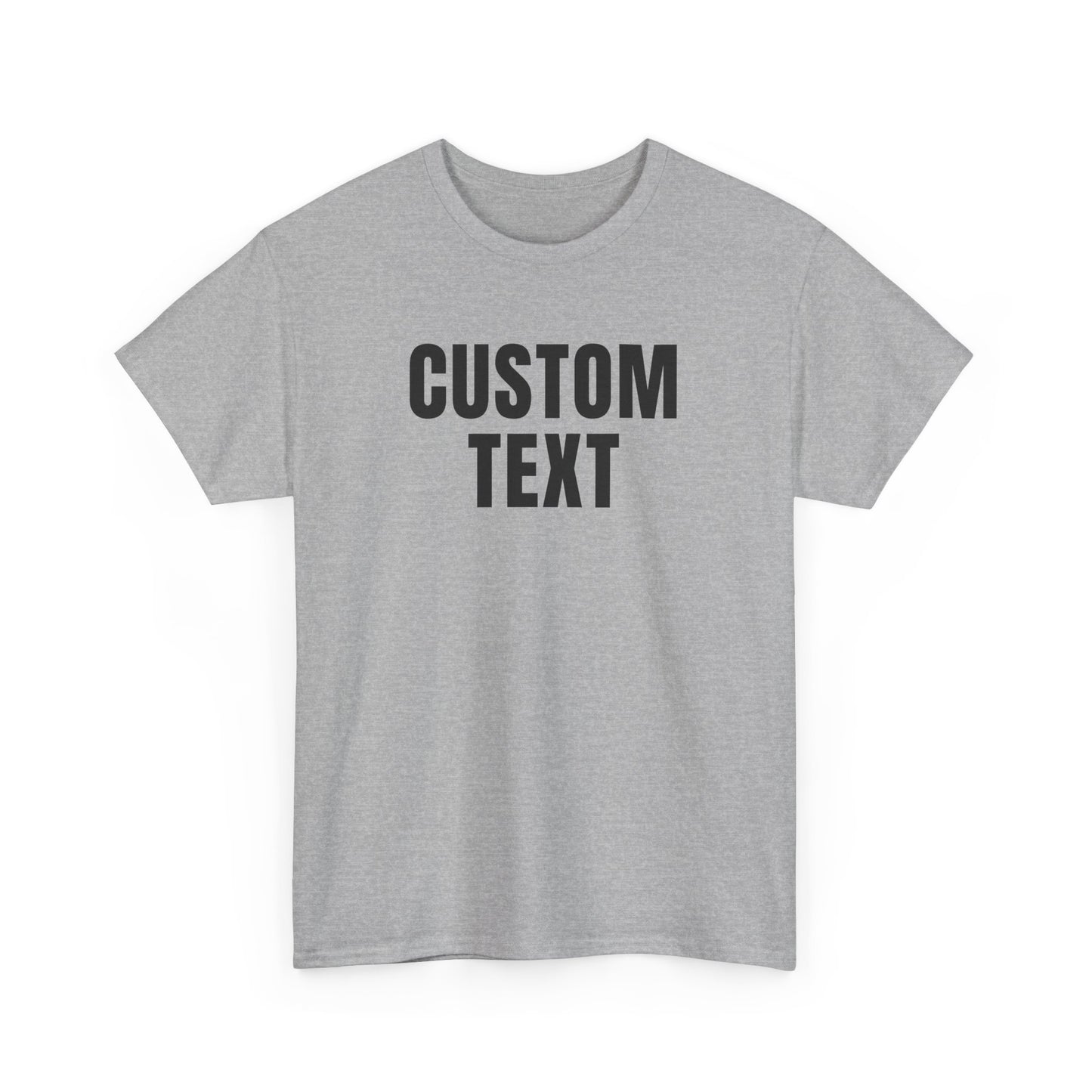 Custom Text T-Shirt – Personalized White Lettering Tee for Men & Women