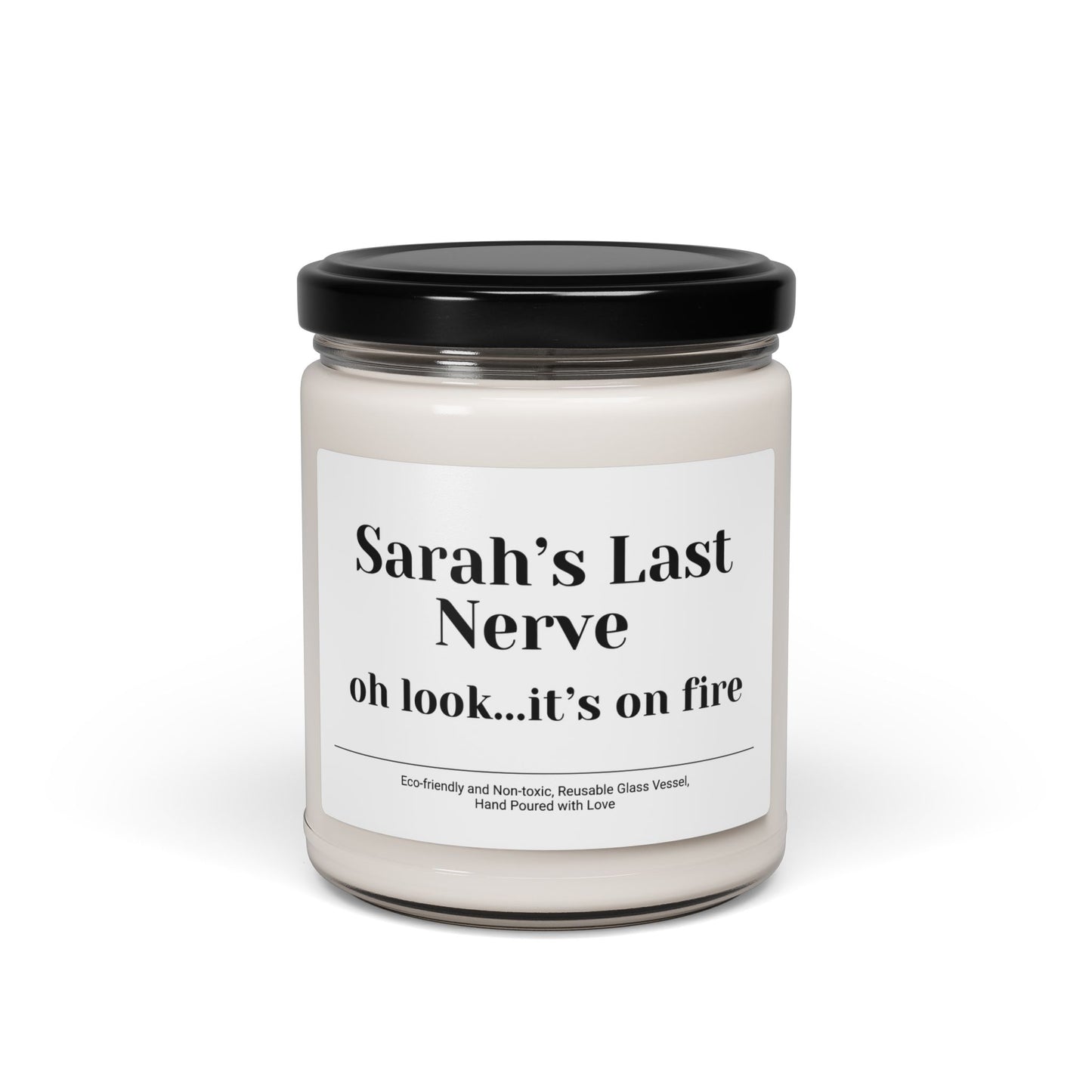 Sarah’s Last Nerve Scented Soy Candle, 9oz – Funny Gift for Friends, Coworkers, or Stress Relief