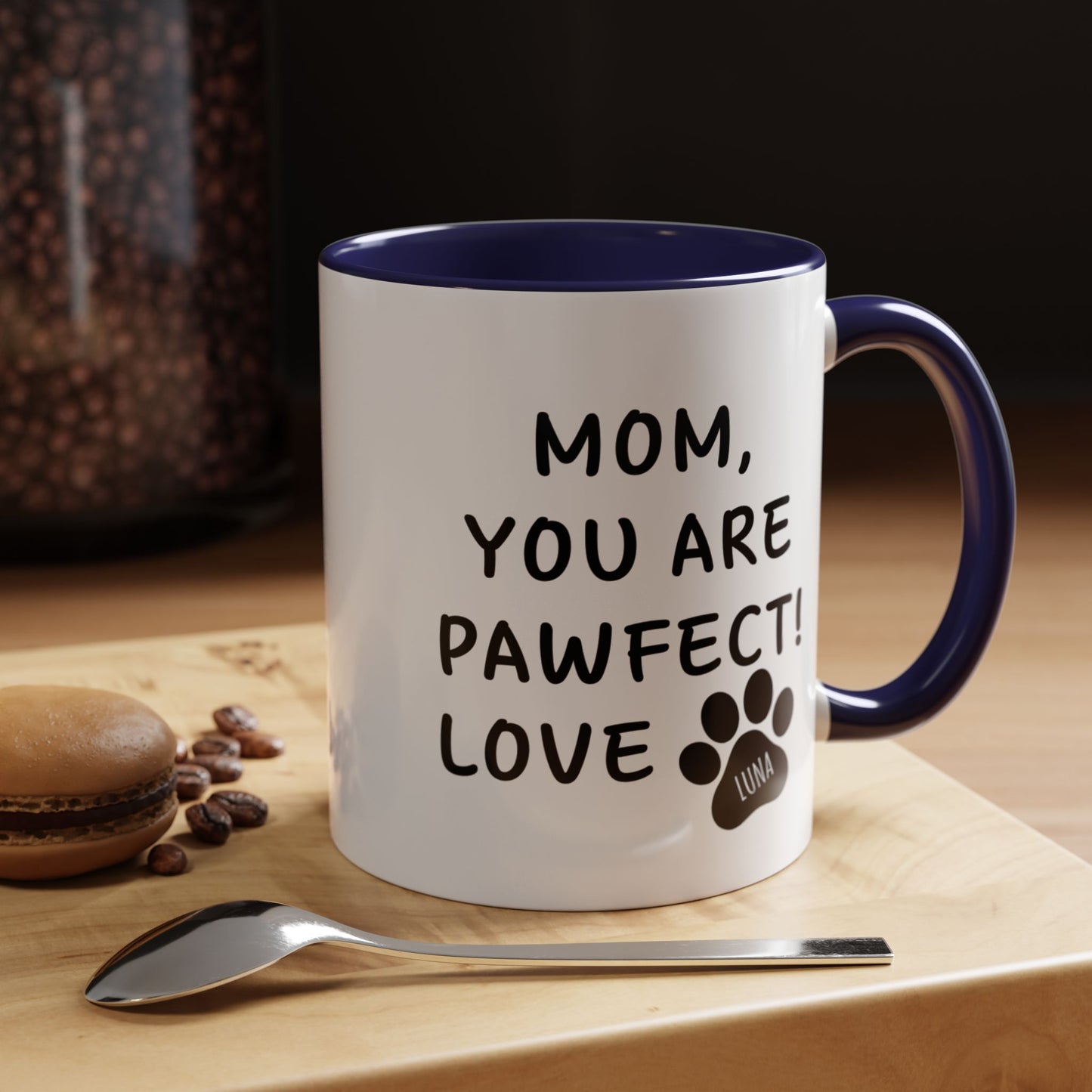 Mom, You Are Pawfect Personalized Pet Mom Mug – Ceramic Coffee Mug, 11oz