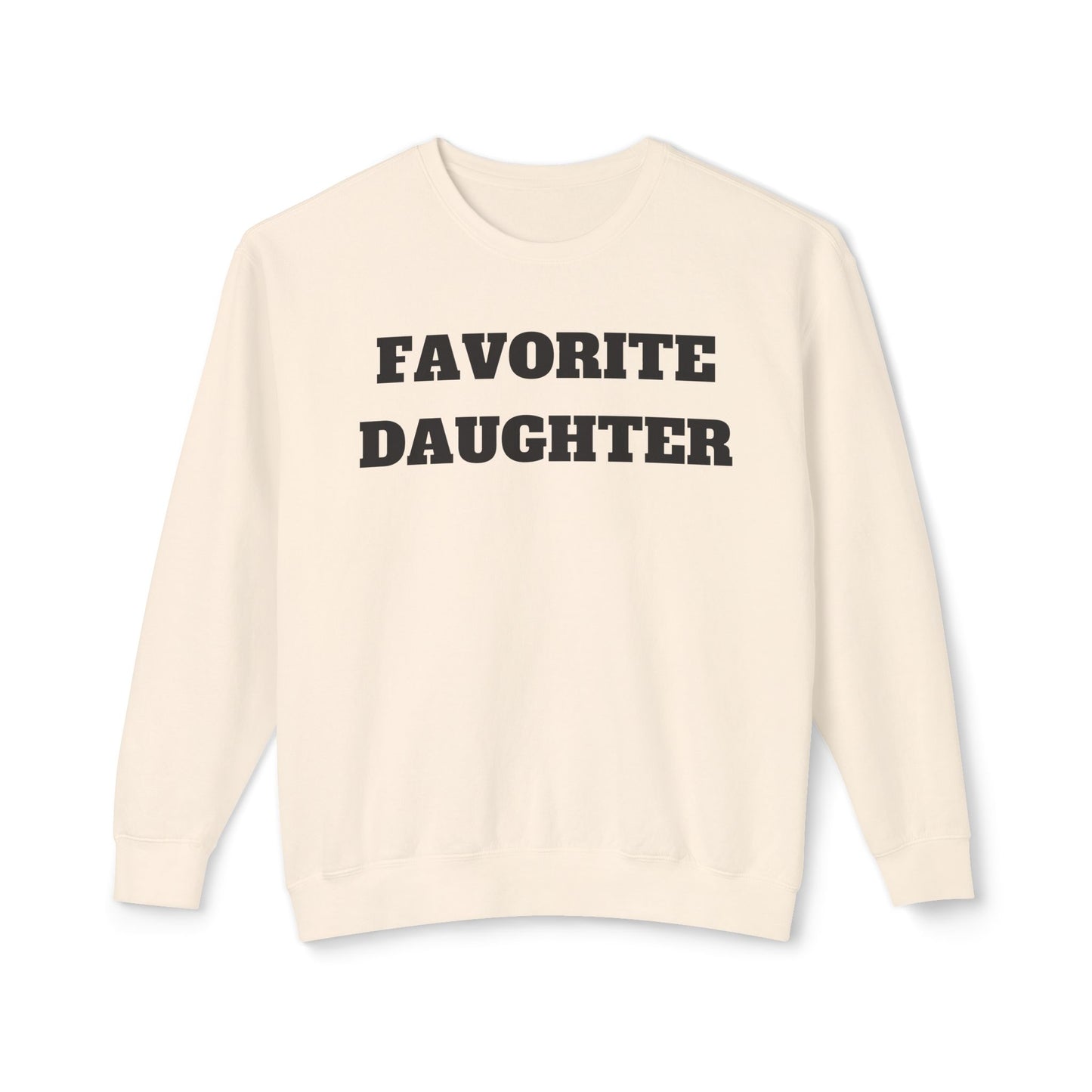 Favorite Daughter Text Graphic Crewneck Sweatshirt for Women