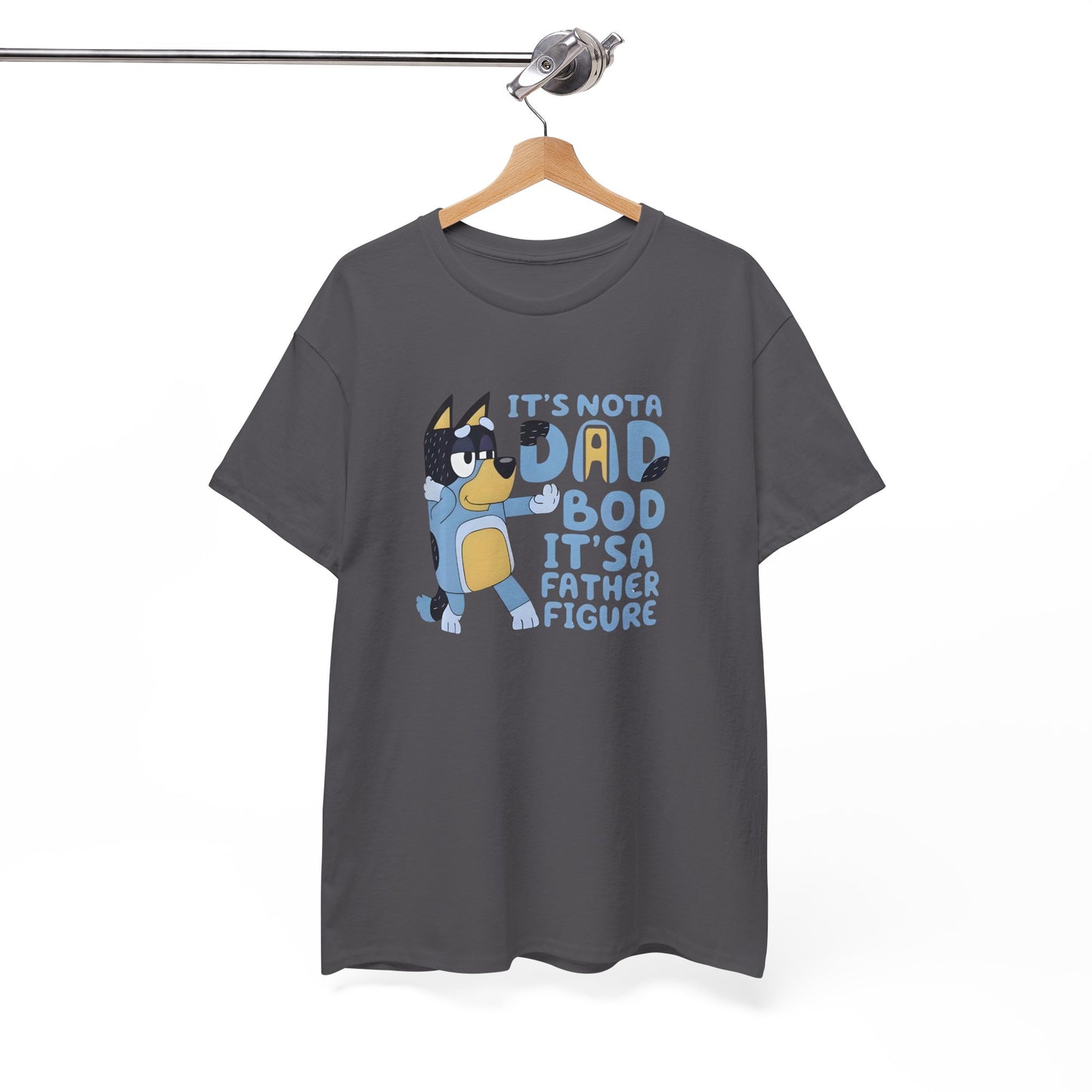 It’s Not a Dad Bod, It’s a Father Figure T-Shirt – Funny Men’s Tee