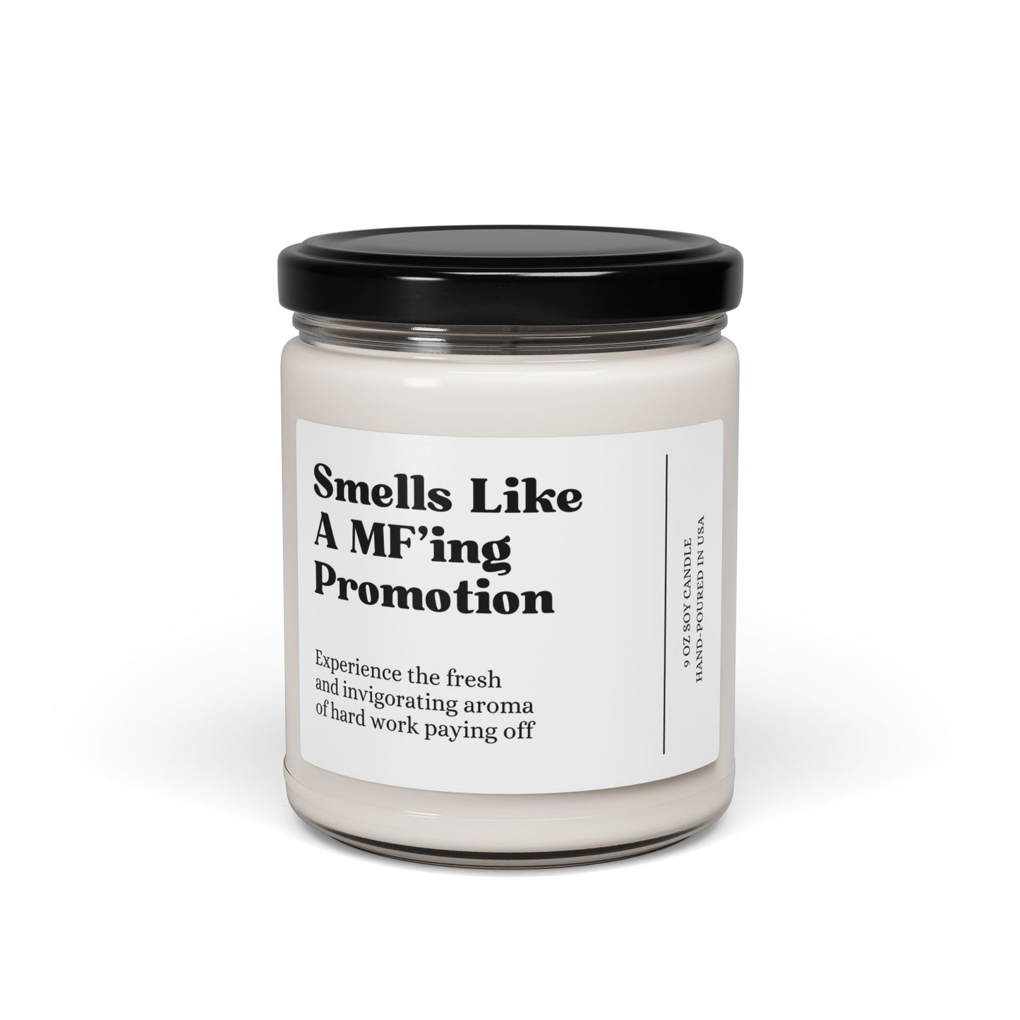 Smells Like a MF’ing Promotion 9oz Scented Soy Candle – Funny Work Gift