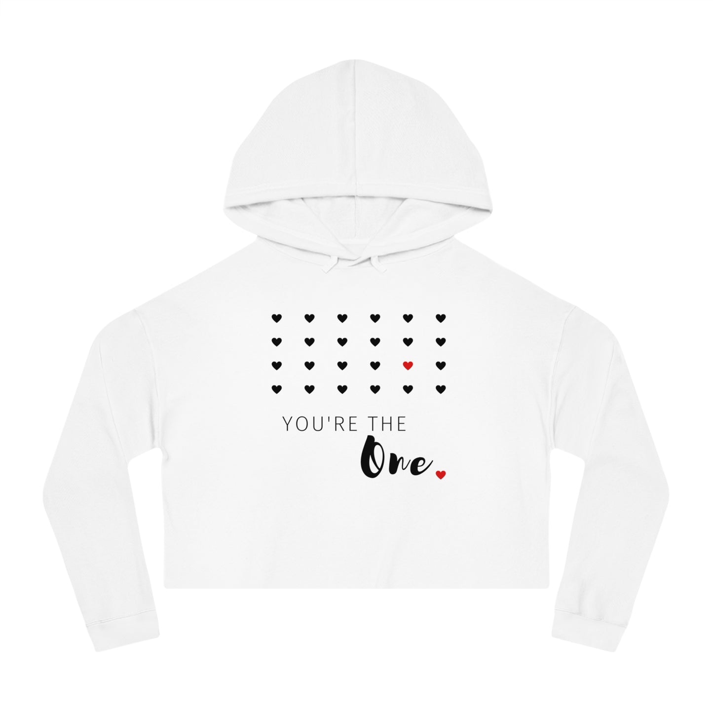 You are the one printed Women’s Cropped Hooded Sweatshirt, Gift for Her