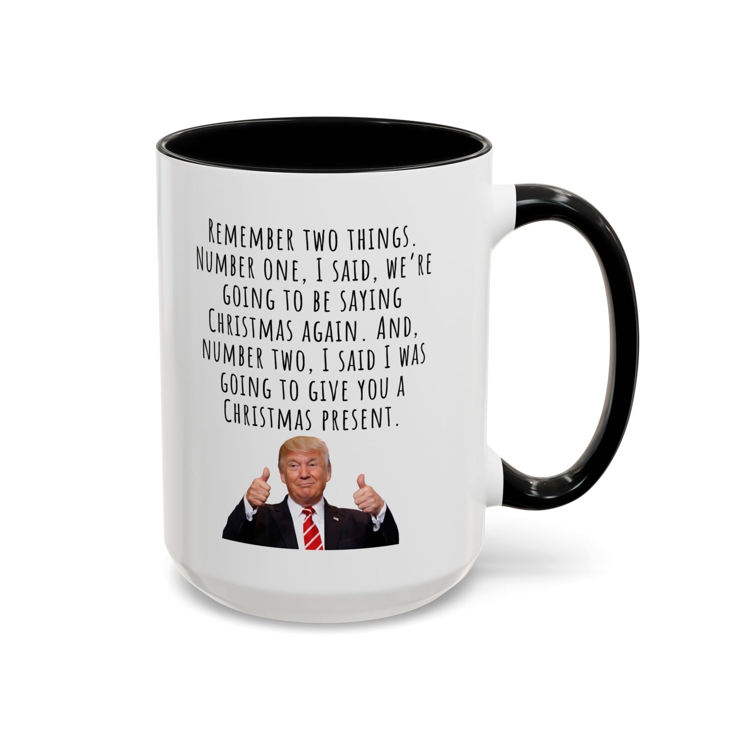 Trump husband Accent Coffee Mug (11, 15oz)