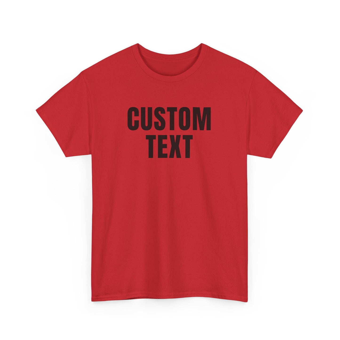 Custom Text T-Shirt – Personalized White Lettering Tee for Men & Women