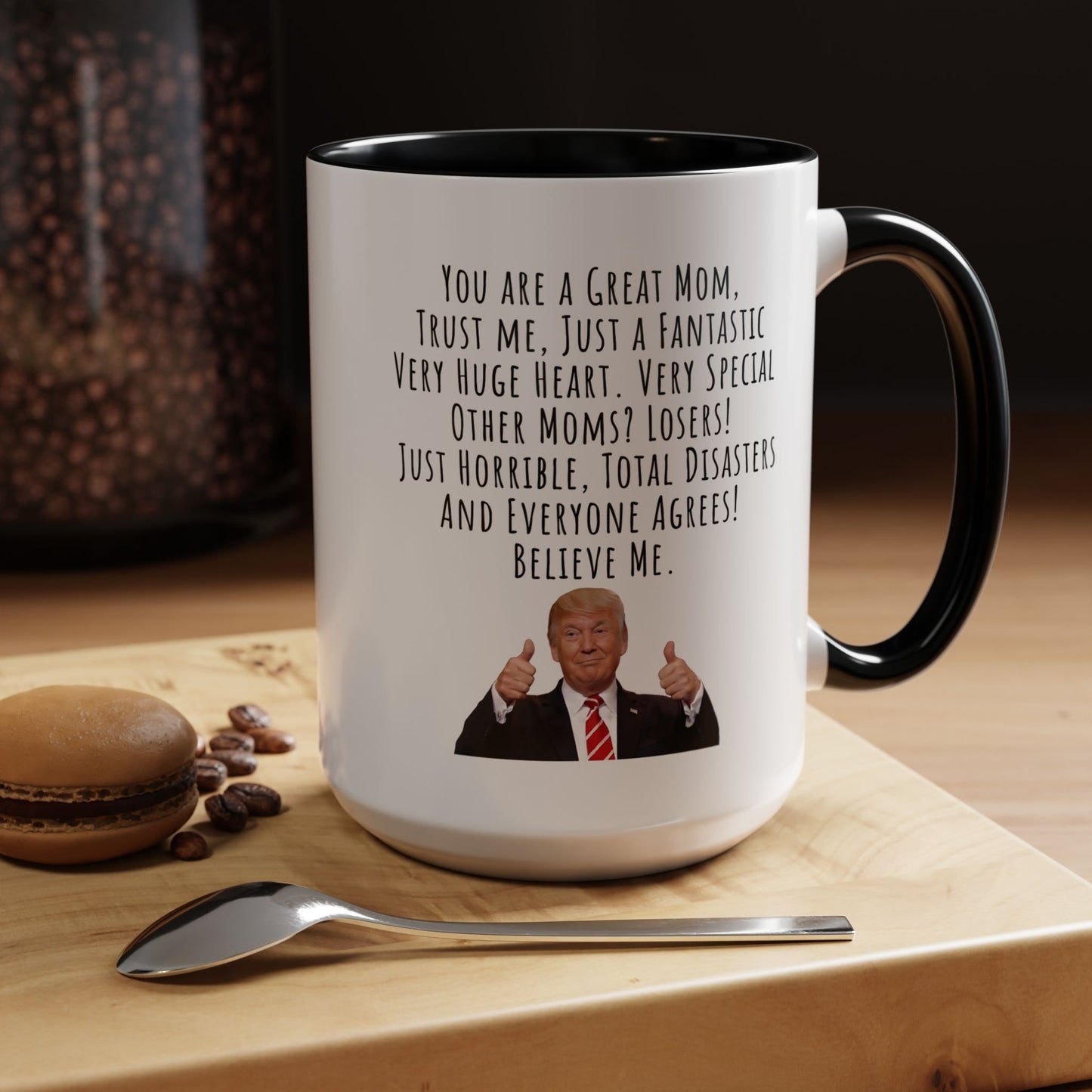 Trump Mom Accent Coffee Mug (11, 15oz)