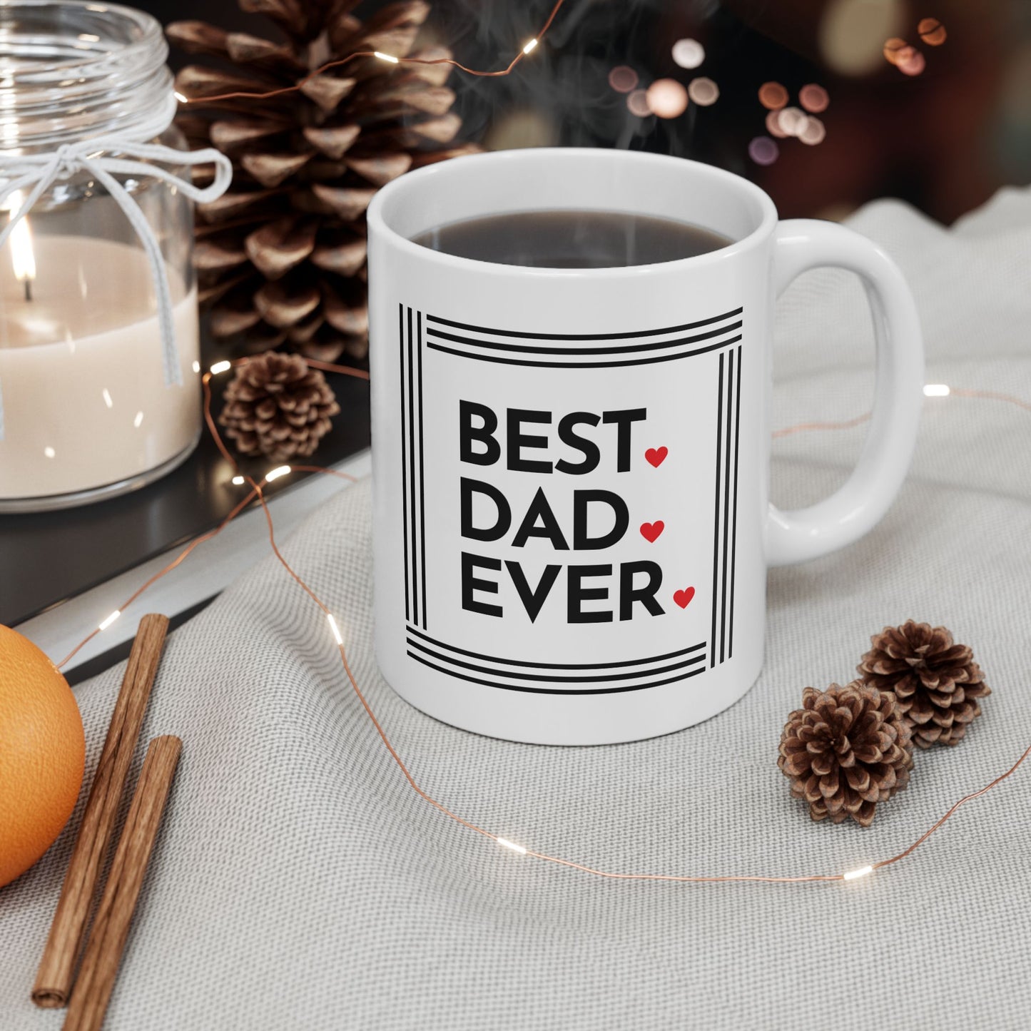 Best Dad Ever Ceramic Coffee Mug – Father’s Day Gift, 11oz & 15oz
