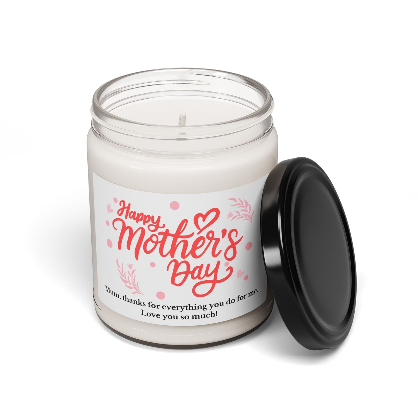 Scented Soy Candle – “Happy Mother’s Day” Floral Label – Gift for Mum, 9oz