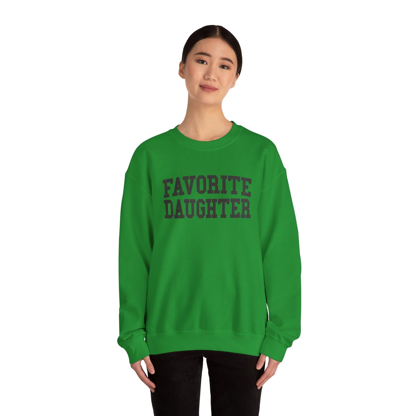 FAVORITE DAUGHTER Sweatshirt – Funny Sibling Rivalry Crewneck, Playful Family Gift for Daughters