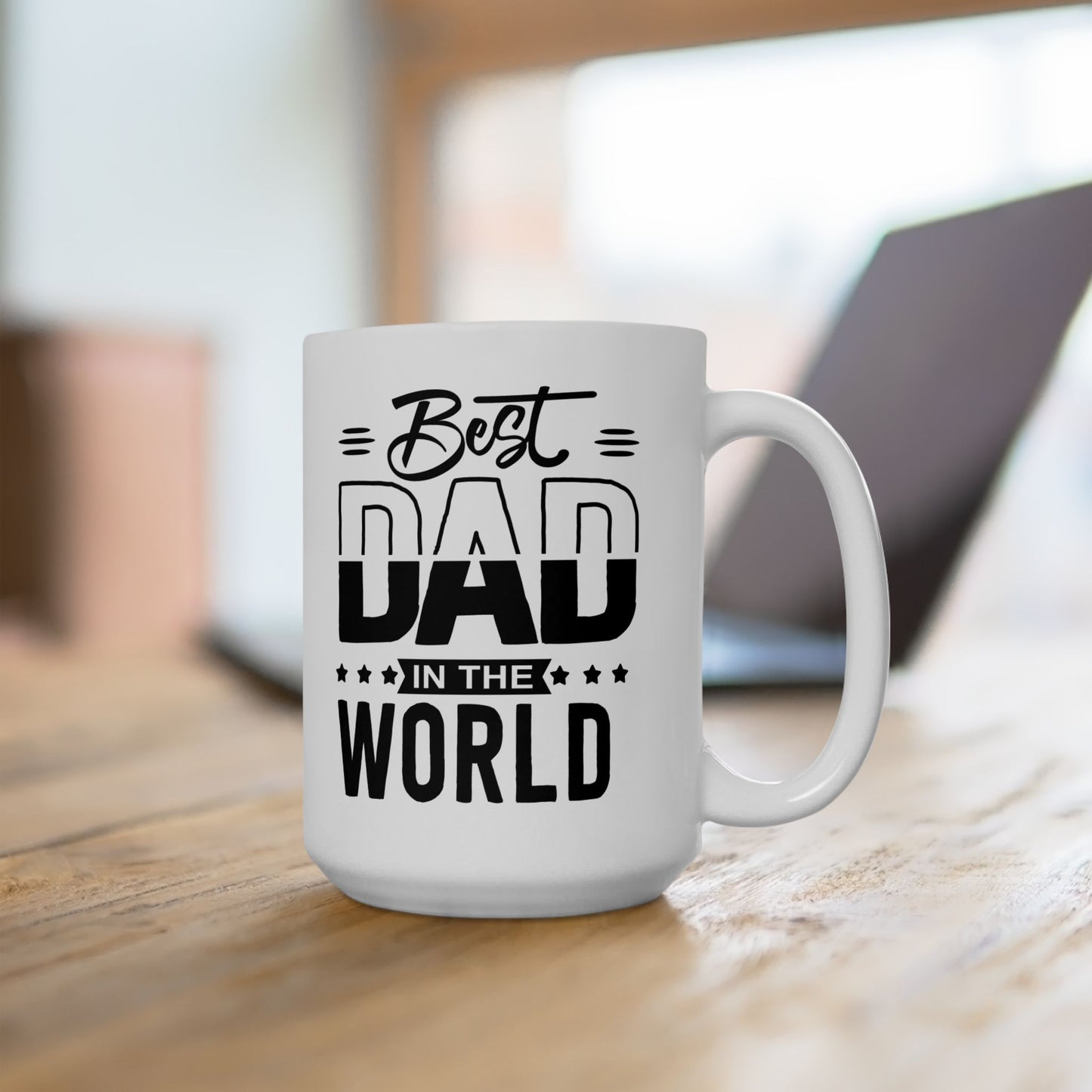 Best Dad in the World Ceramic Mug – Bold Typography Father’s Day Gift, 11oz & 15oz