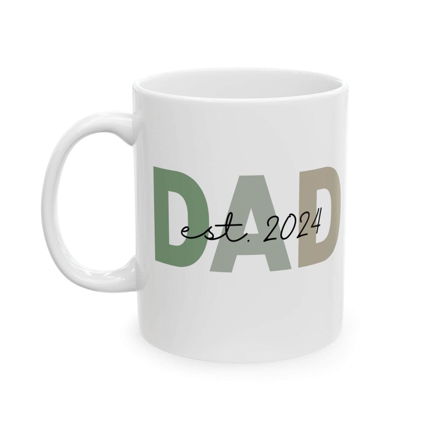 DAD est. Mug – New Dad Coffee Cup, First Father’s Day Gift, 11oz & 15oz