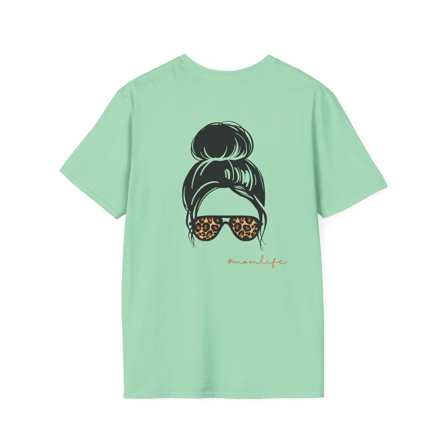 Mom Life Tshirt for Mother, Two Side Printed Tshirt for Mom, Inspirational Tshirt for Mom, Birthday Gift for Mom