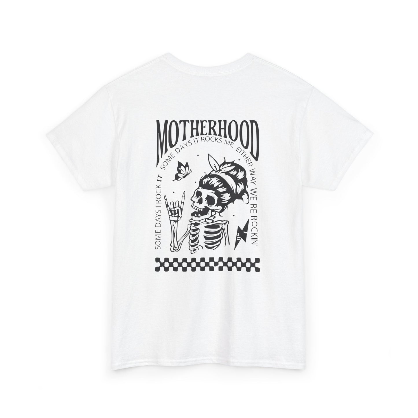 Motherhood T-Shirt – Funny & Proud Mom Tee