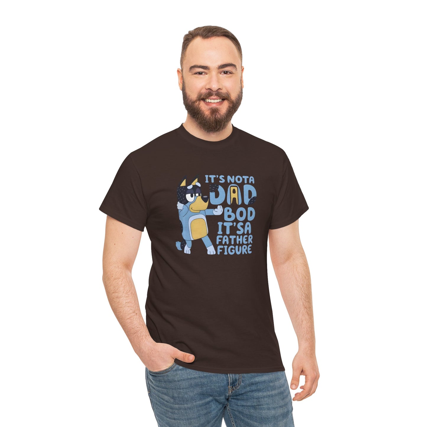 It’s Not a Dad Bod, It’s a Father Figure T-Shirt – Funny Men’s Tee