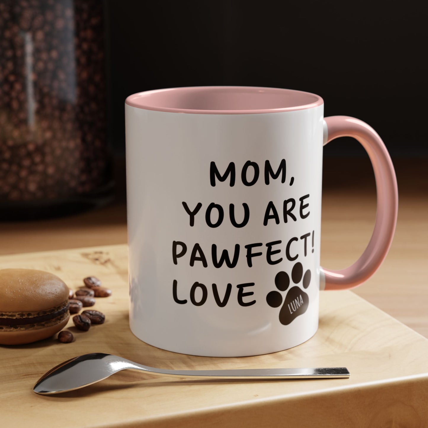 Mom, You Are Pawfect Personalized Pet Mom Mug – Ceramic Coffee Mug, 11oz