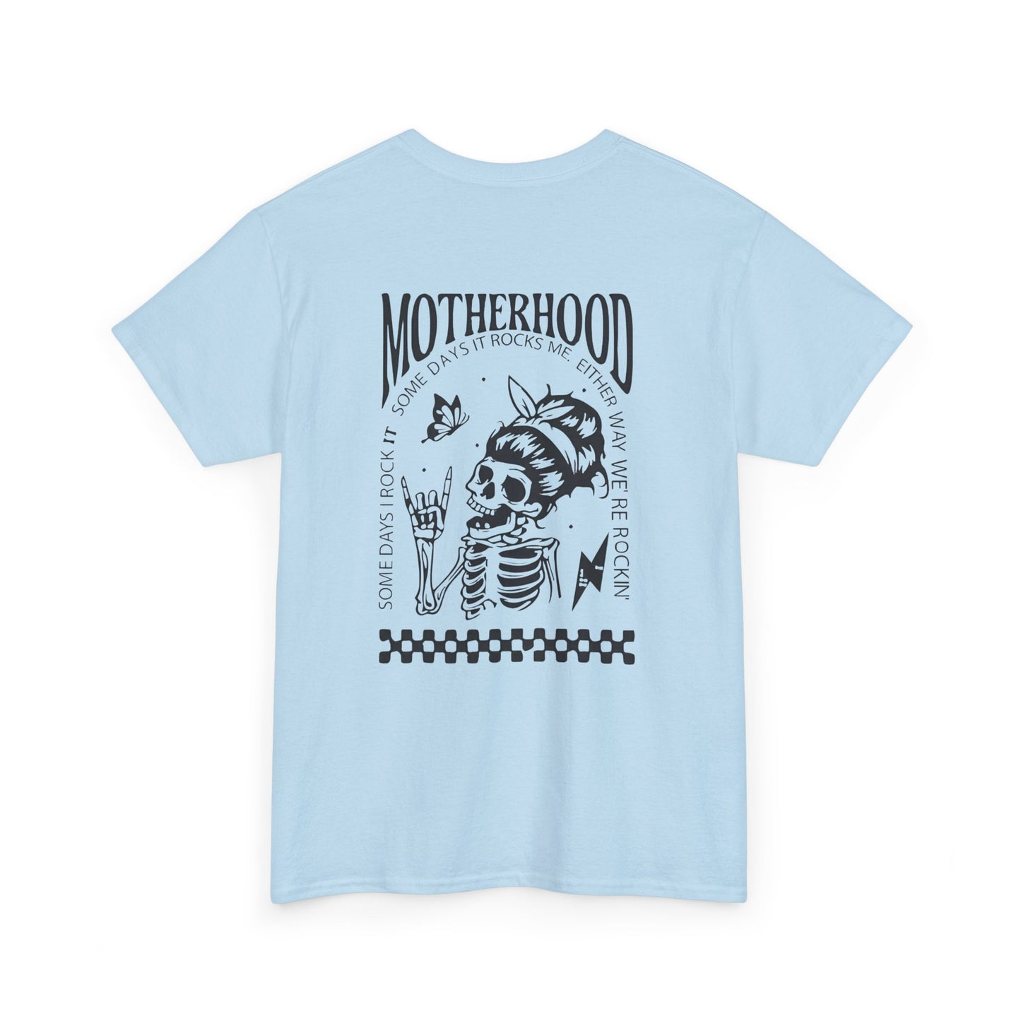 Motherhood T-Shirt – Funny & Proud Mom Tee