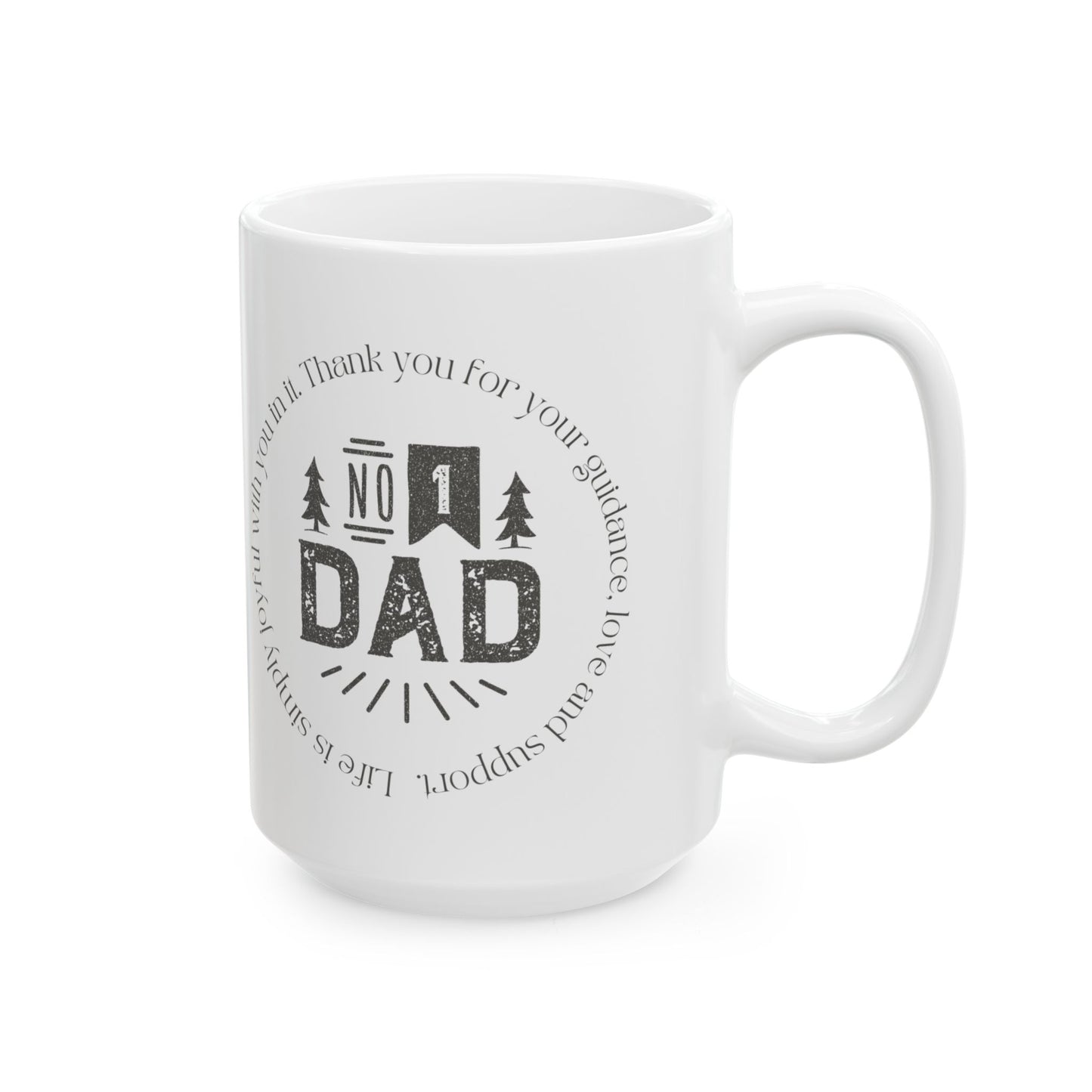 No. 1 Dad Ceramic Coffee Mug – Fatherhood Tribute, Thank You Gift, 11oz & 15oz