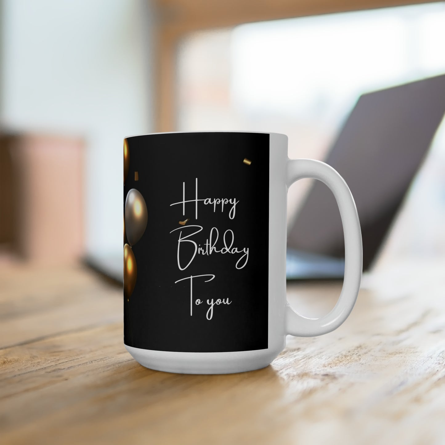 Happy Birtdhay to You Ceramic Coffee Mugs, 15oz, Black