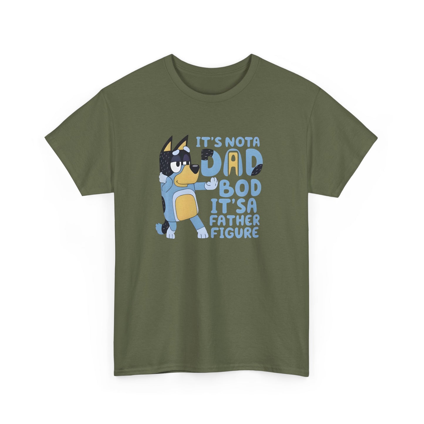 It’s Not a Dad Bod, It’s a Father Figure T-Shirt – Funny Men’s Tee
