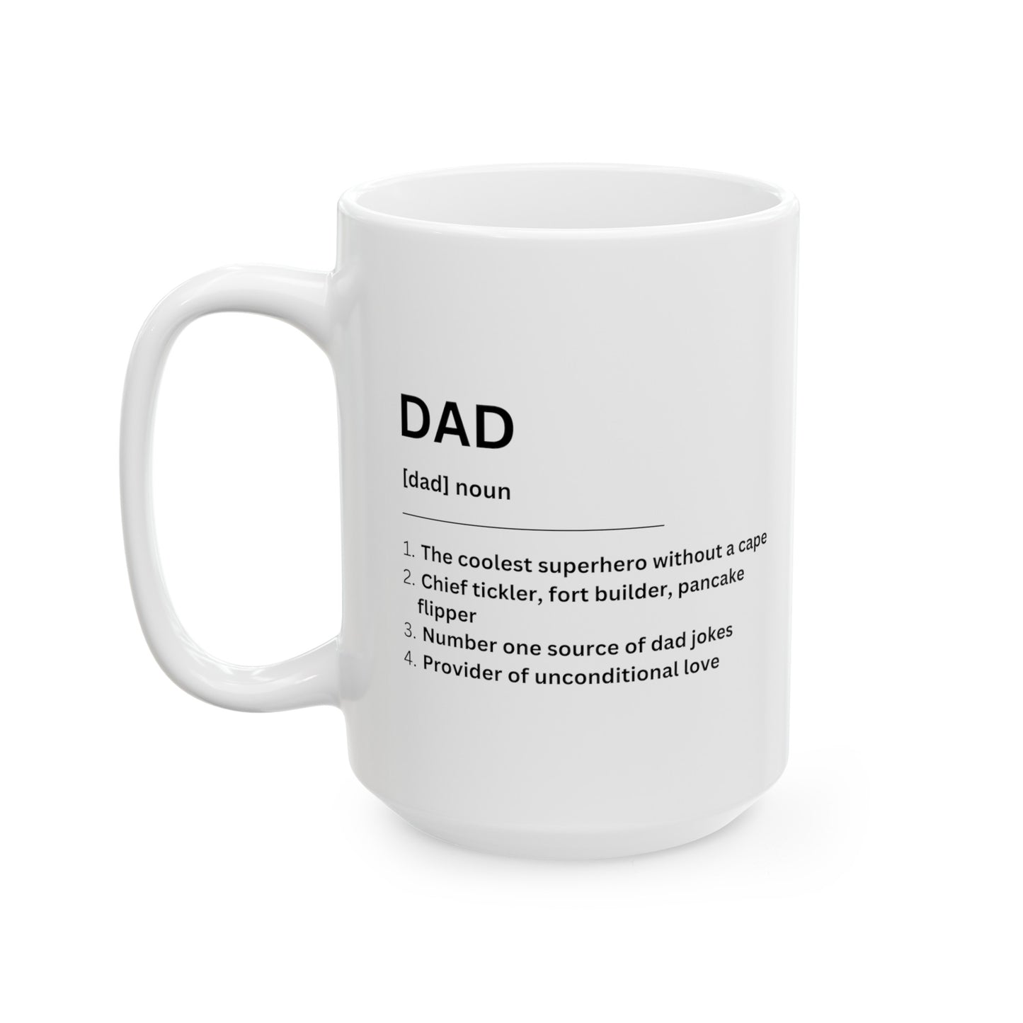 Dad Definition Ceramic Mug (11oz, 15oz) for Father