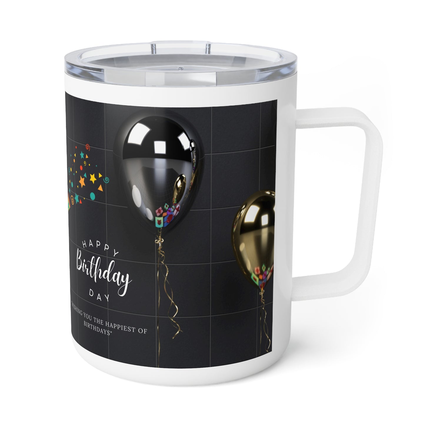 Birthday Coffee Mug, Insulated Travel Mug, 10 oz, Happy Birthday Printed Coffee Mug