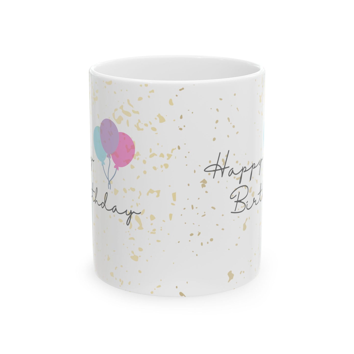 11oz Birthday Mug, Happy Birthday Printed Coffee Mug, Birthday Gift for Her