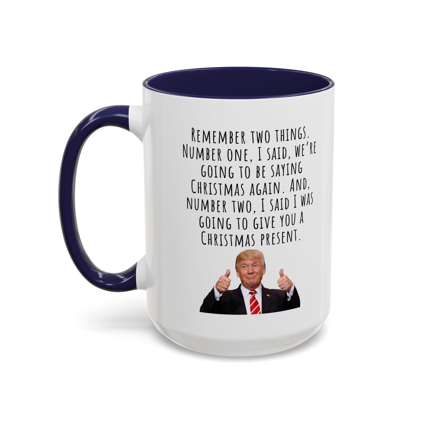 Trump husband Accent Coffee Mug (11, 15oz)