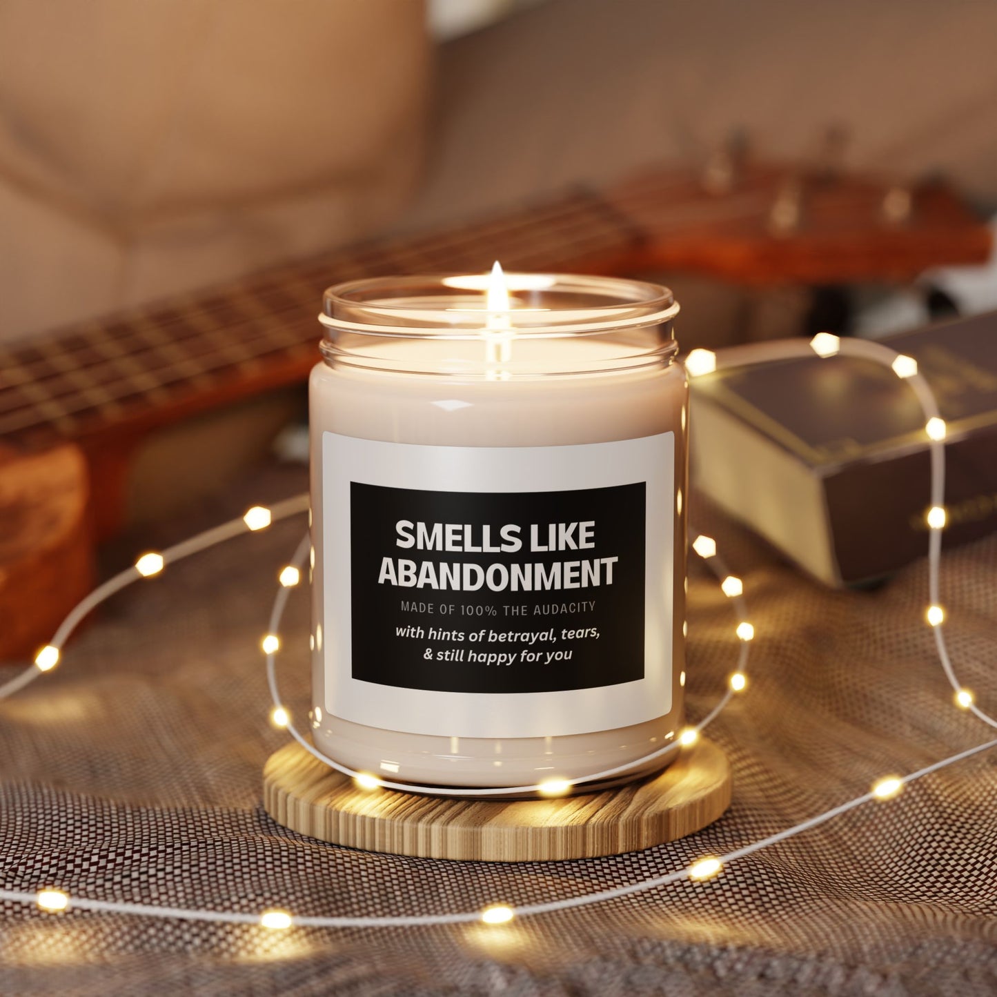Smells Like Abandonment 9oz Scented Soy Candle – Funny Sarcastic Gift