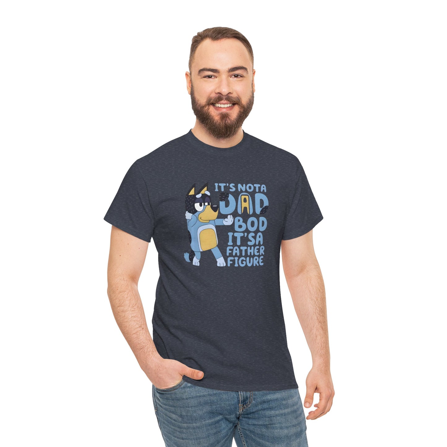 It’s Not a Dad Bod, It’s a Father Figure T-Shirt – Funny Men’s Tee