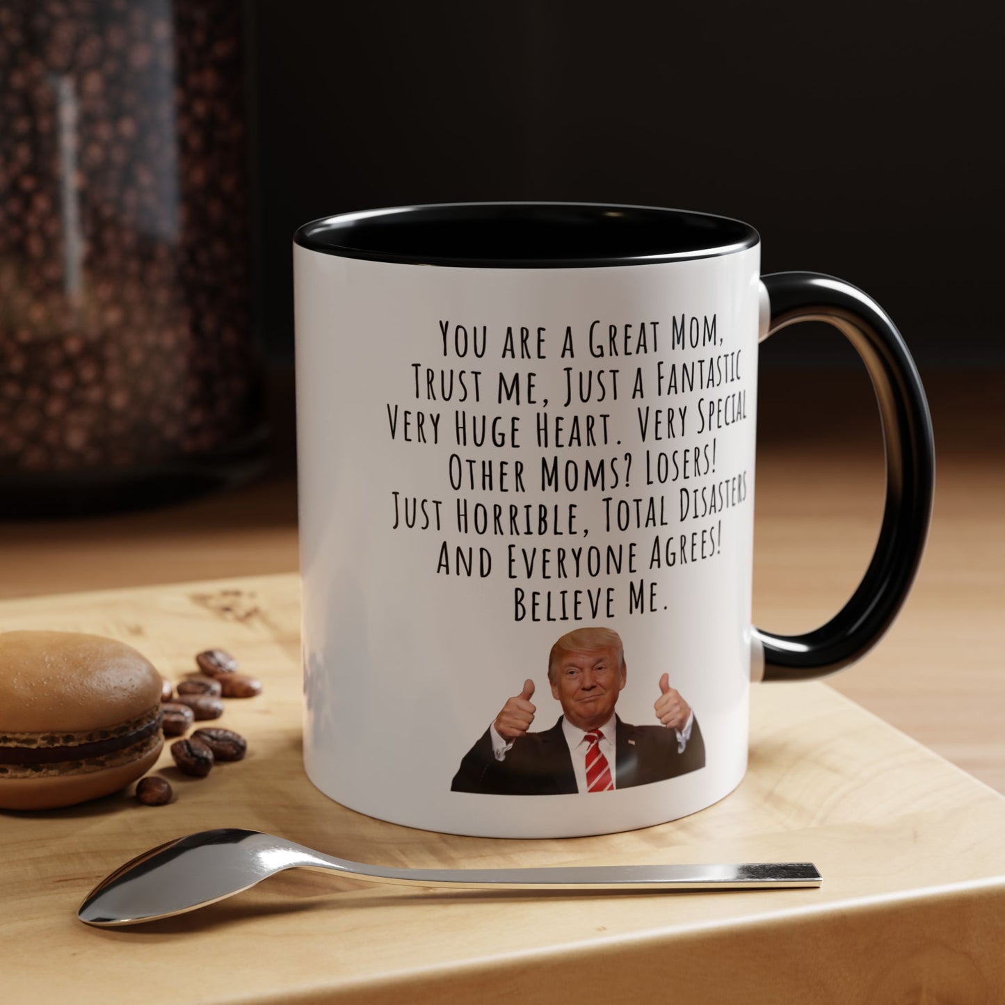 Trump Mom Accent Coffee Mug (11, 15oz)