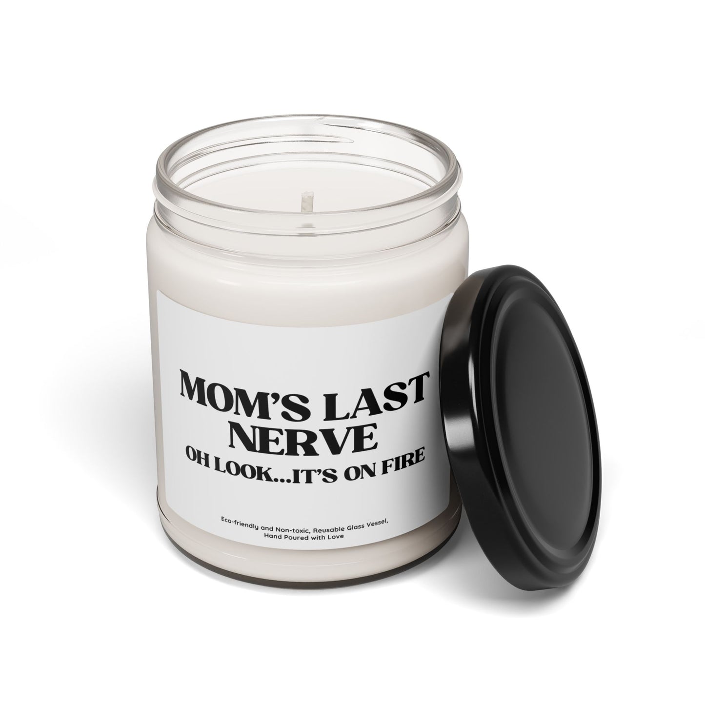 "Mom’s Last Nerve" Funny Soy Candle – Hand-Poured Glass Jar