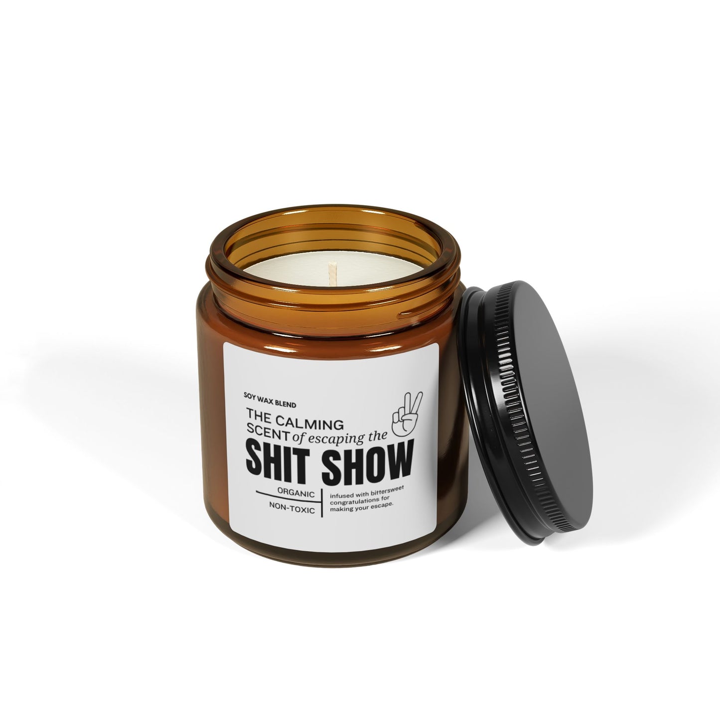 Funny Scented Candle – “The Calming Scent of Escaping the Sh*t Show” – Organic & Non-Toxic