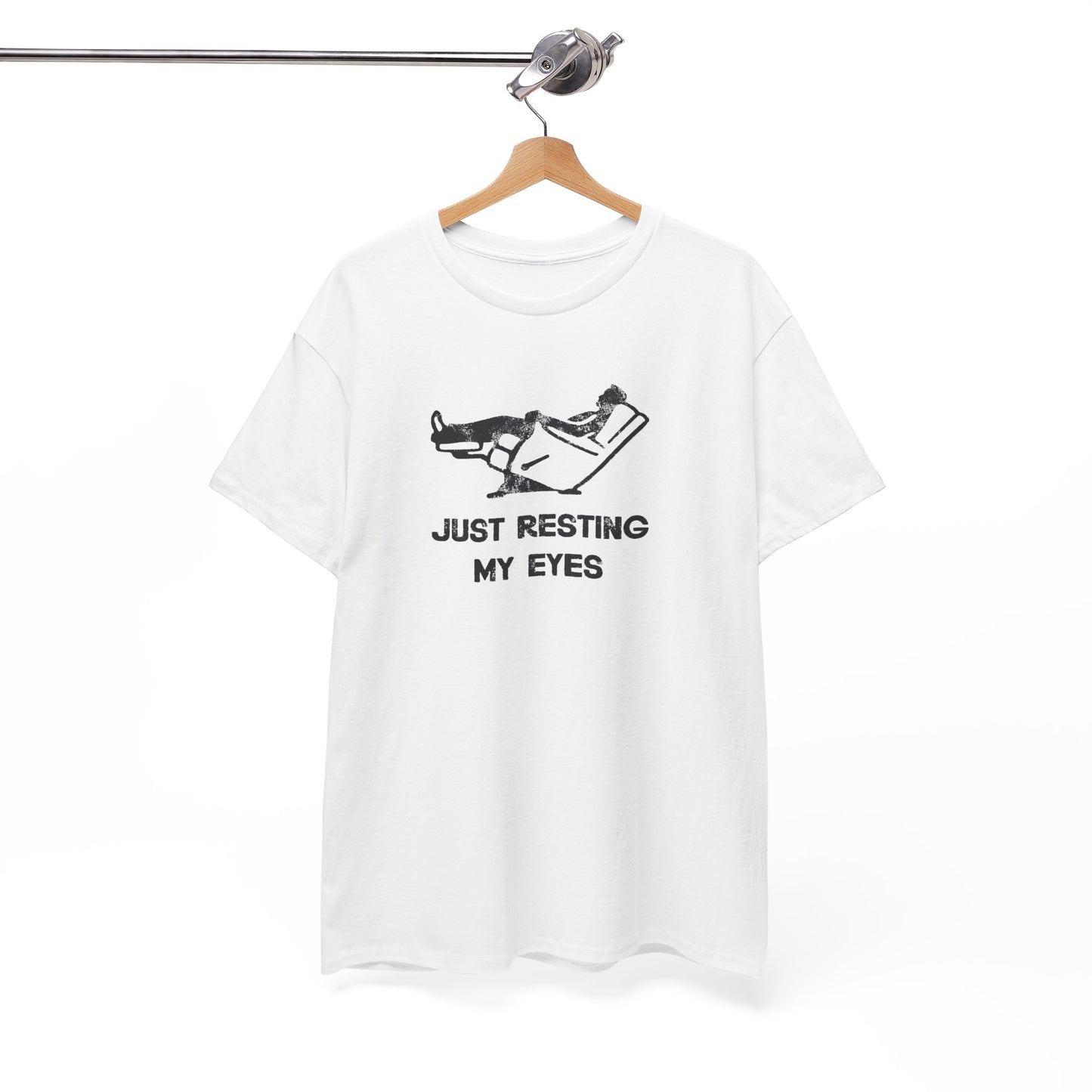 JUST RESTING MY EYES – Funny Dad Nap T-Shirt, Lazy Day Recliner Tee, Perfect Gift for Nappers