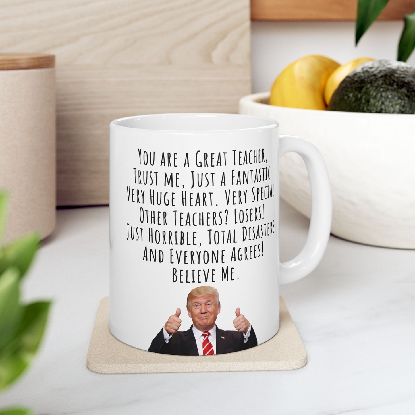 Funny Mug for Teacher, Donald Trump Funny Speech Ceramic Mug, 11oz