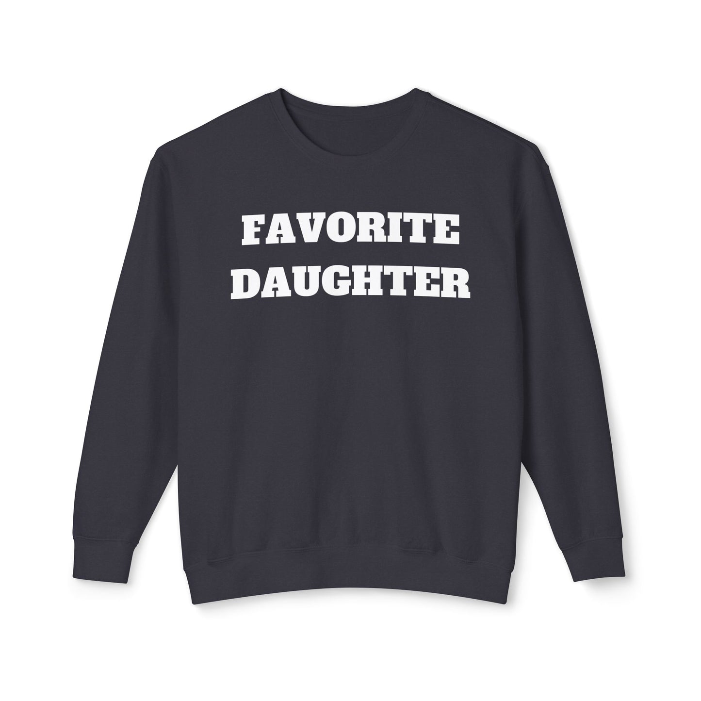 Favorite Daughter Text Graphic Crewneck Sweatshirt for Women