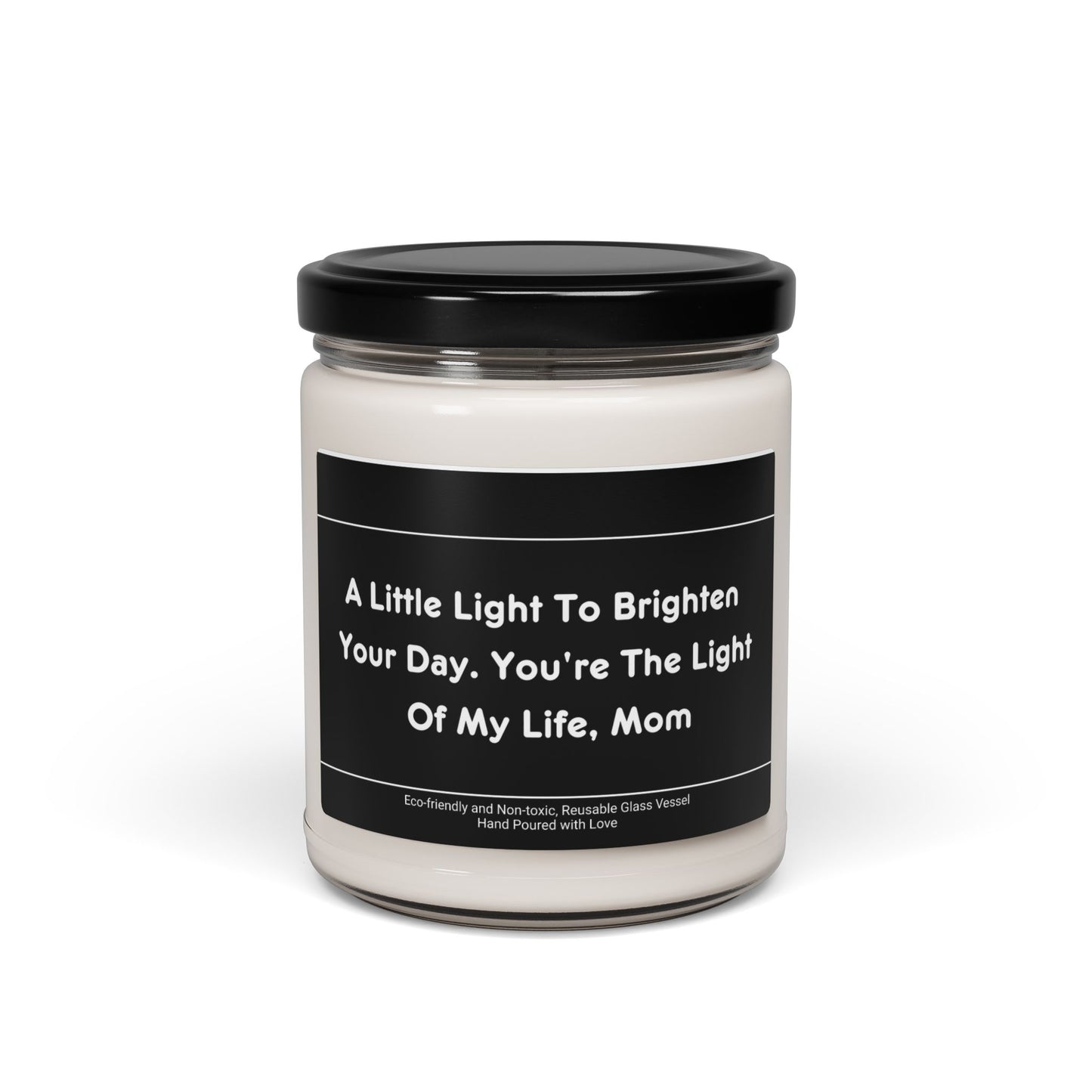 Light of My Life Scented Soy Candle, 9oz – Mother’s Day Gift Idea for Mom