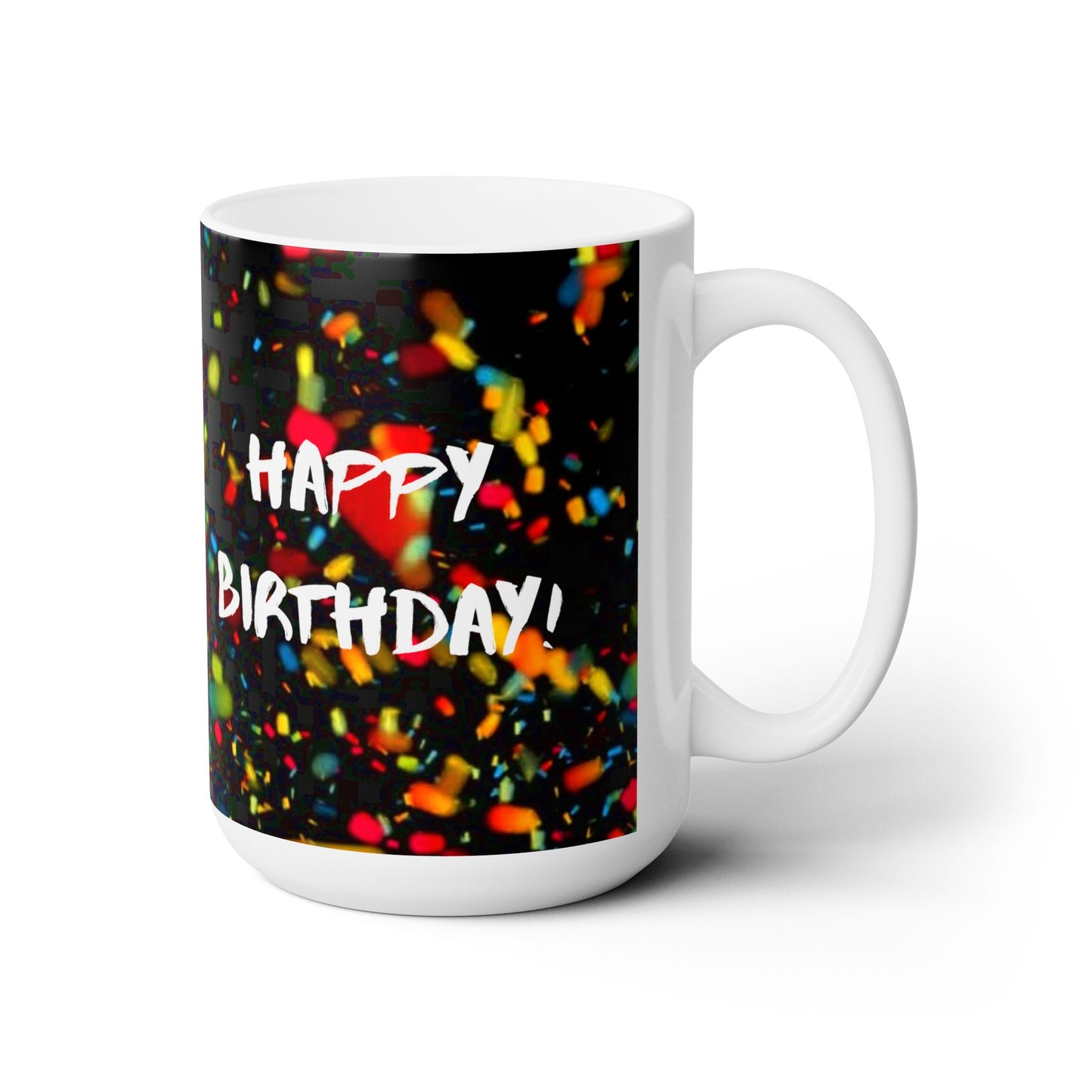 15 oz, Birthday Ceramic Mugs, Birthday Gift for Him