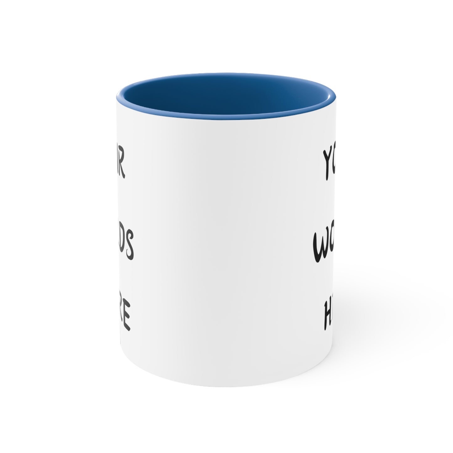 Your Words Here Customise Accent Coffee Mug, 11oz, Multi Color