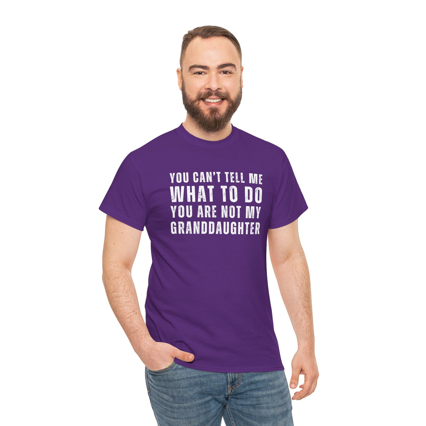 You Can’t Tell Me What to Do T-Shirt – Funny Granddaughter Dad Tee