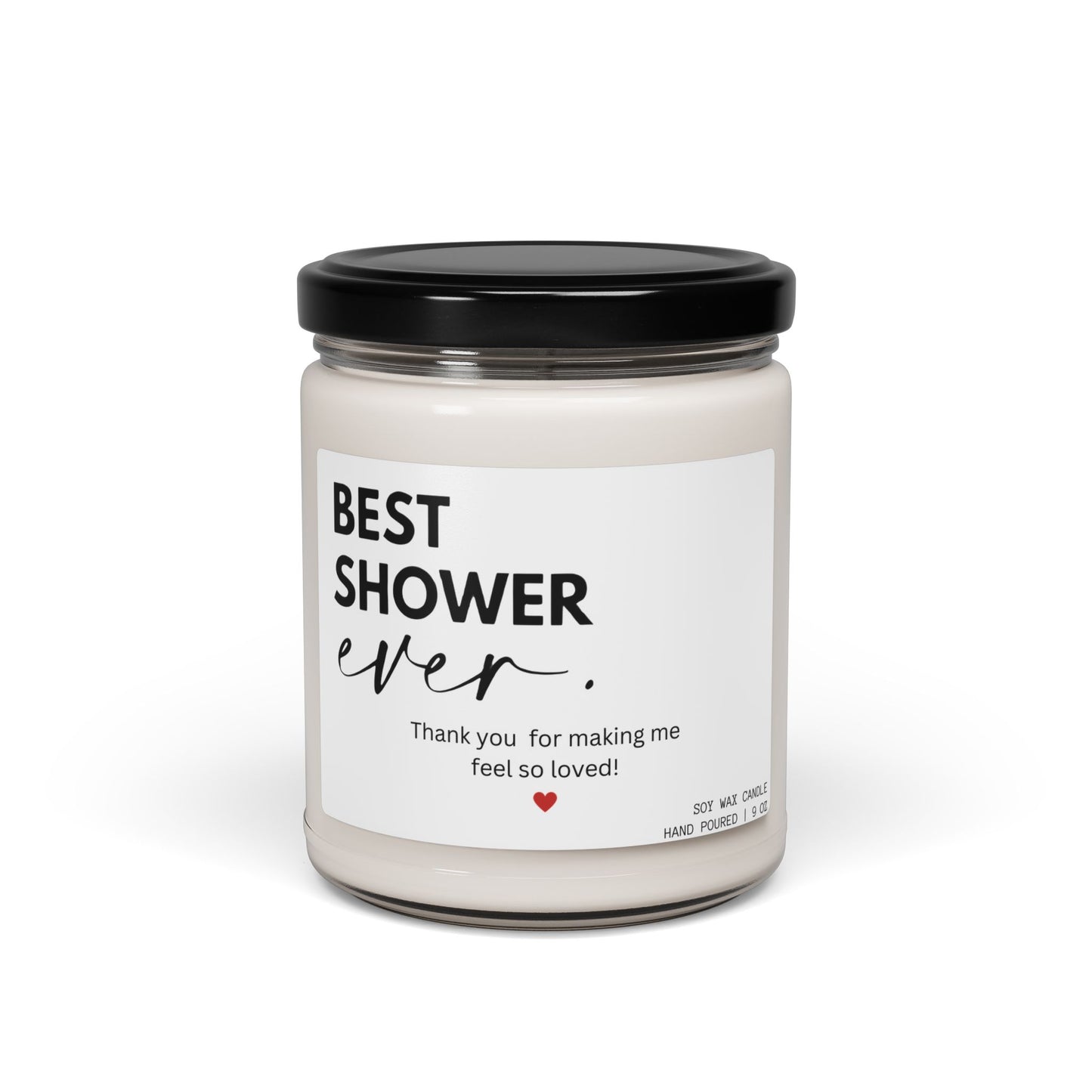 Scented Soy Candle – “Best Shower Ever” Label – Baby Shower Gift, 9oz