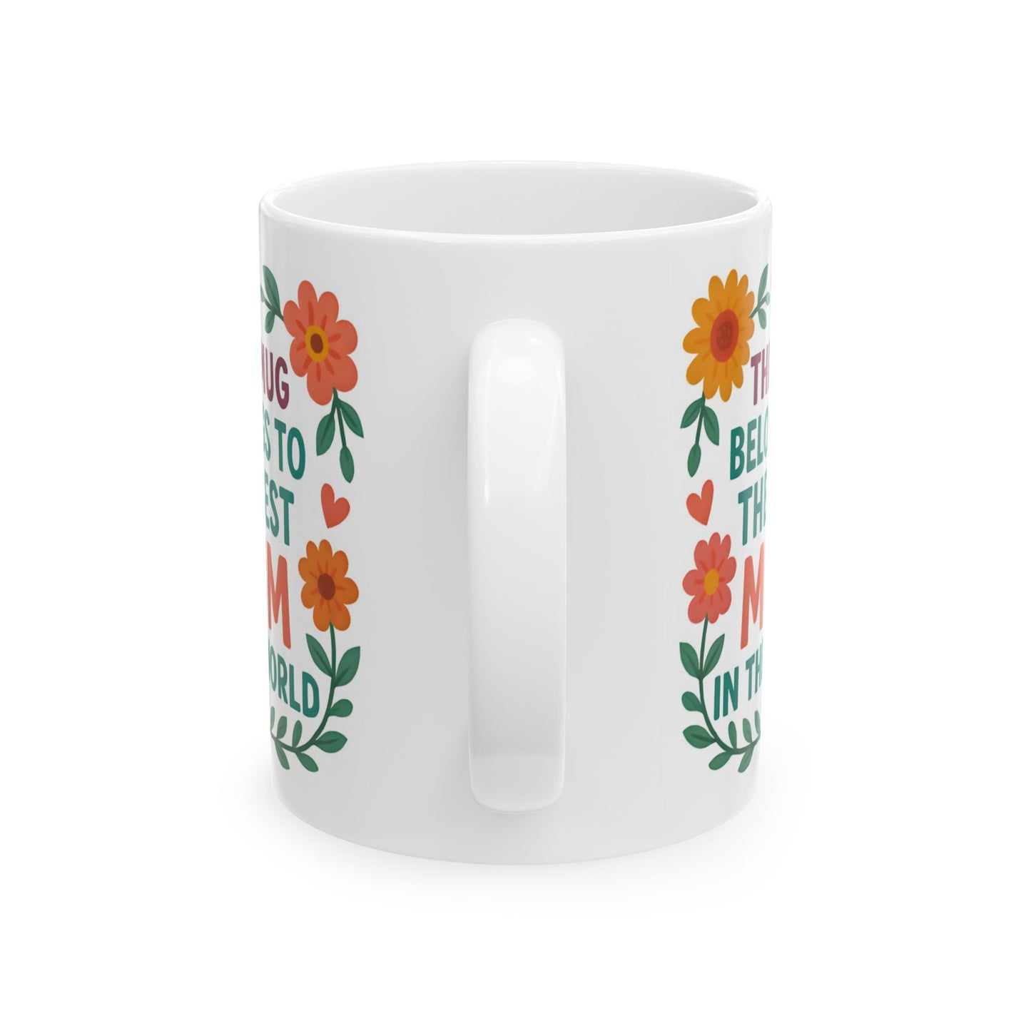 Mother’s Day Ceramic Mug – 'Best Mum in the World' 11oz Coffee Cup | Thoughtful Gift for Mom’s Birthday or Appreciation