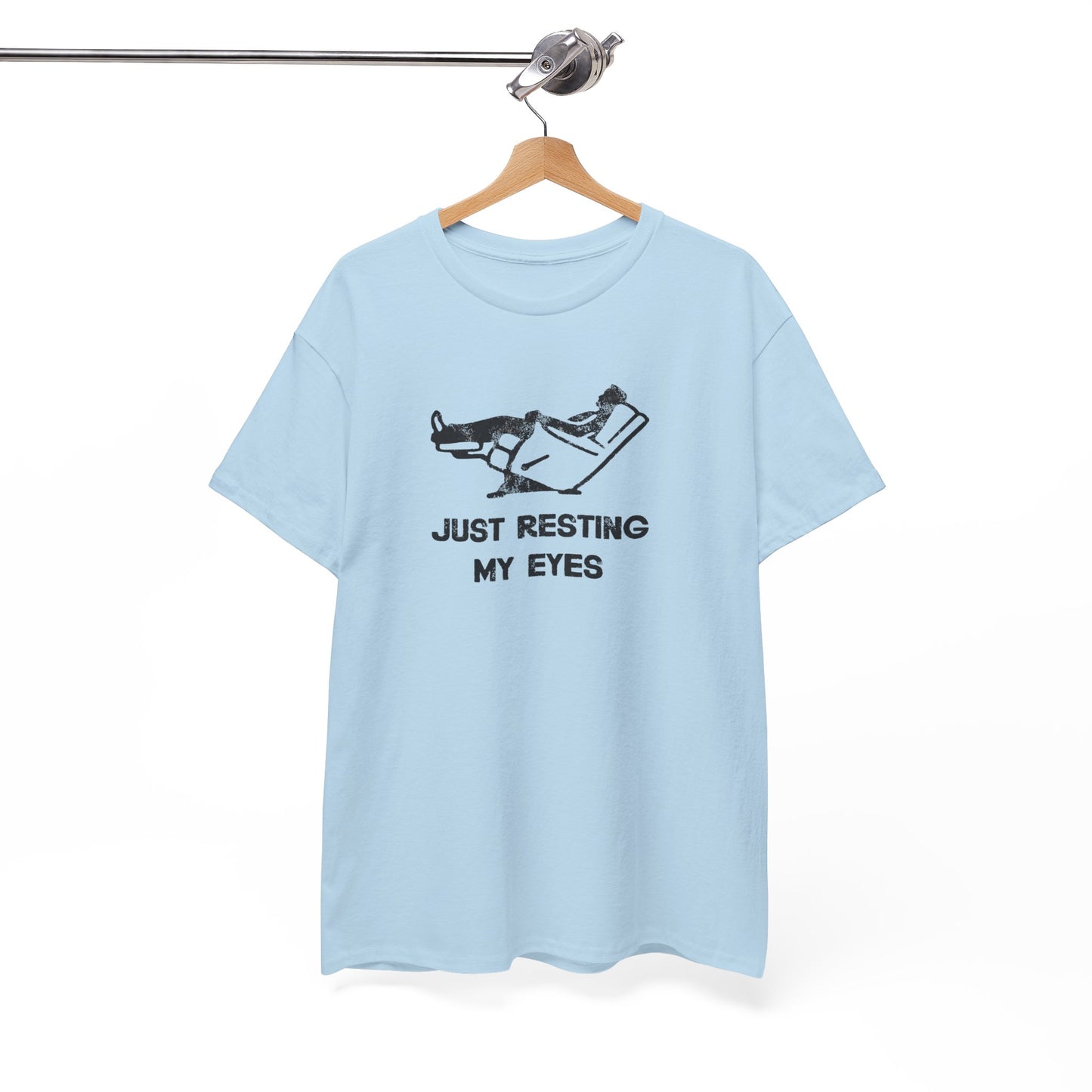JUST RESTING MY EYES – Funny Dad Nap T-Shirt, Lazy Day Recliner Tee, Perfect Gift for Nappers