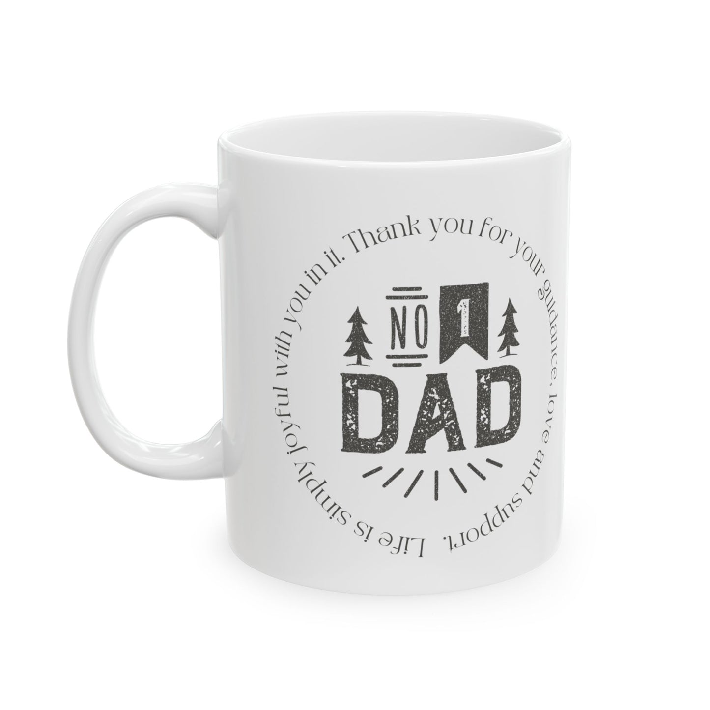 No. 1 Dad Ceramic Coffee Mug – Fatherhood Tribute, Thank You Gift, 11oz & 15oz