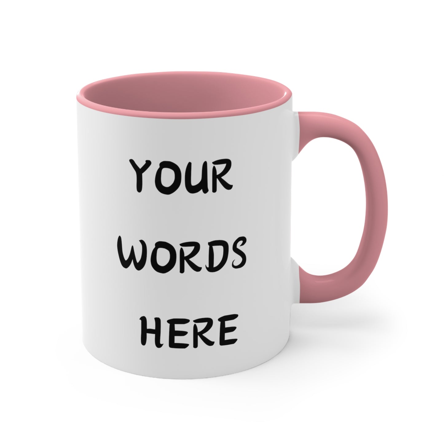 Your Words Here Customise Accent Coffee Mug, 11oz, Multi Color