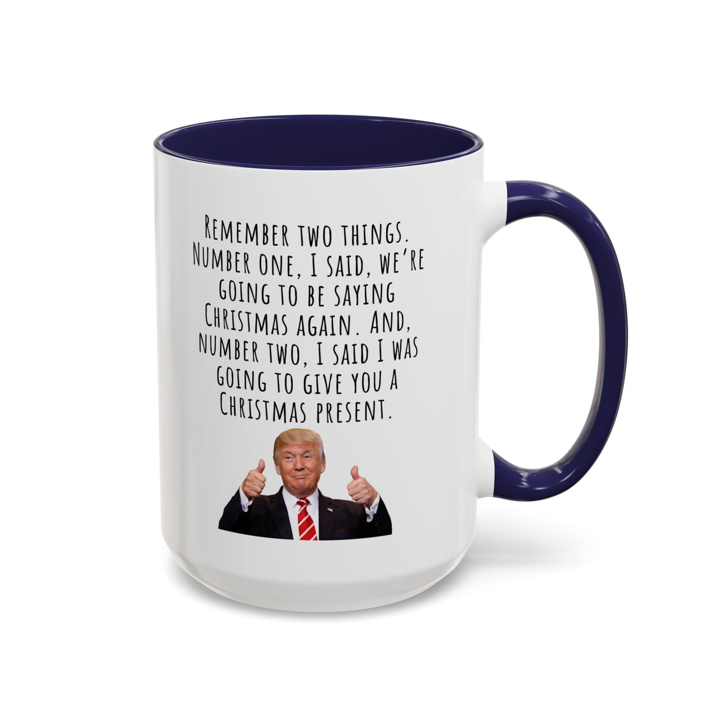Trump husband Accent Coffee Mug (11, 15oz)