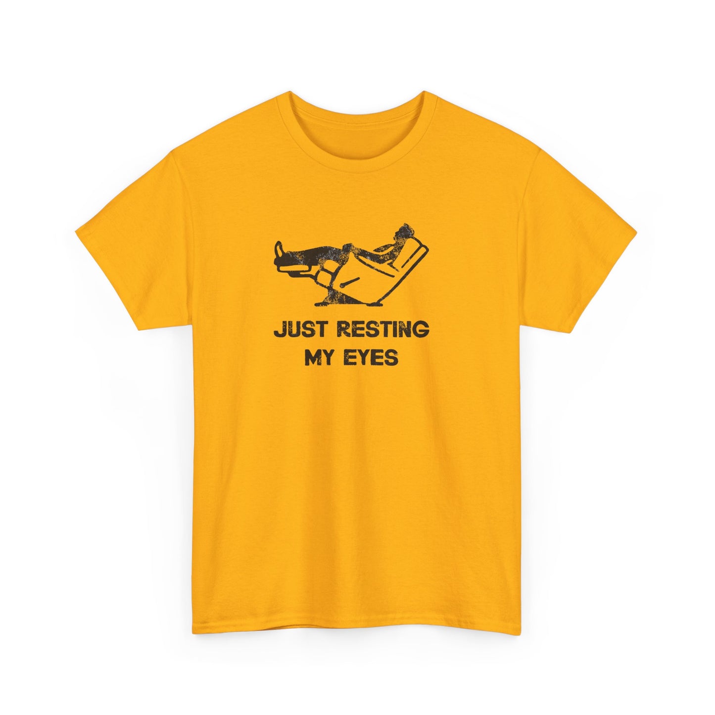 JUST RESTING MY EYES – Funny Dad Nap T-Shirt, Lazy Day Recliner Tee, Perfect Gift for Nappers