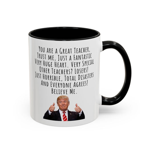 Trump Teachers Accent Coffee Mug (11, 15oz)