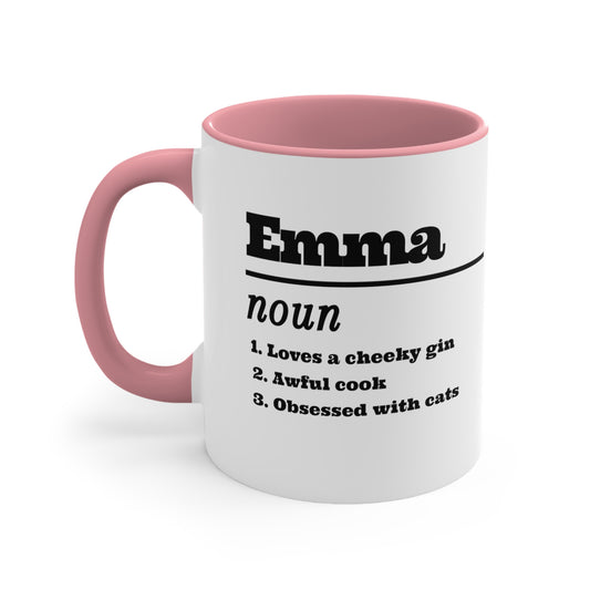 Custom Name with Quotes Birthday Accent Coffee Mug, 11oz